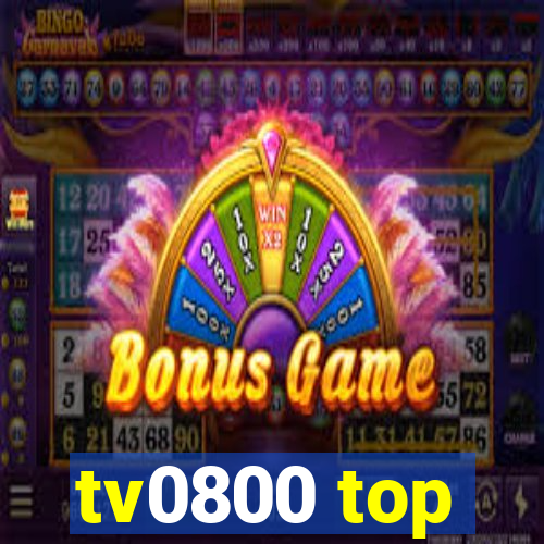 tv0800 top